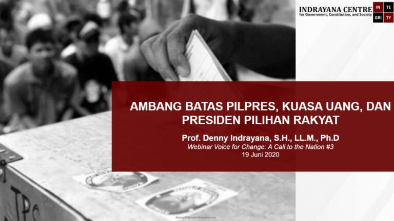 AMBANG BATAS PILPRES, KUASA UANG, DAN PRESIDEN PILIHAN RAKYAT