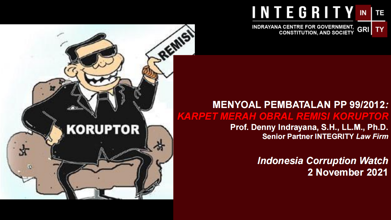 Cover_[Final INTEGRITY] Denny Indrayana - Pembatalan PP 99 - 021121