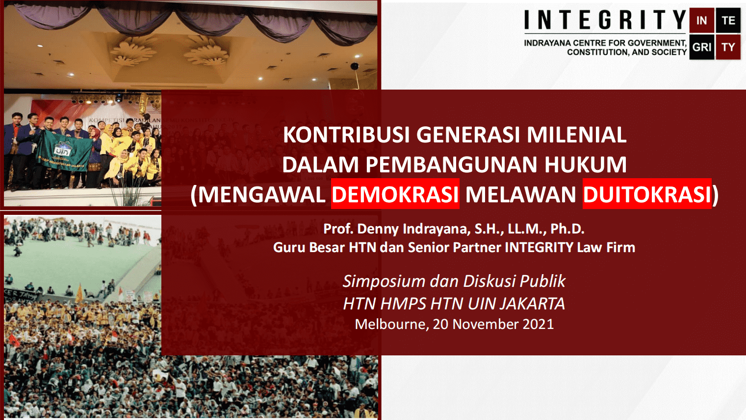 Cover_[Final INTEGRITY] Denny Indrayana - Peran Generasi Millenial dalam Pembangunan Hukum - Simposium HMPS HTN UIN Jakarta