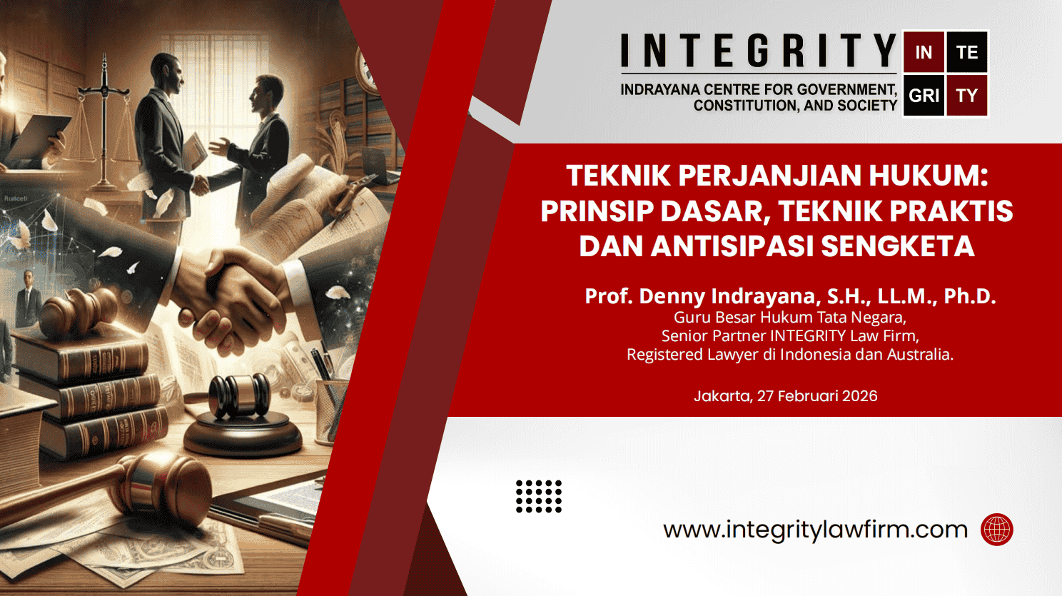 Integrity Client WEBINAR HUKUM SESSION #7: TEKNIK PERJANJIAN HUKUM: PRINSIP DASAR ...