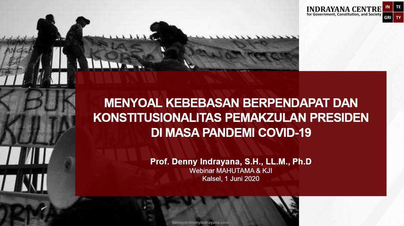 [FINAL] Denny Indrayana - Kebebasan Berpendapat dan Impeachmemt Presiden