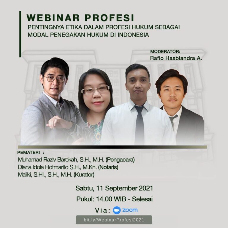 Webinar Profesi_Pentingnya Etika Dalam Profesi Hukum Sebagai Modal Penegakan Hukum Di Indonesia_Day1