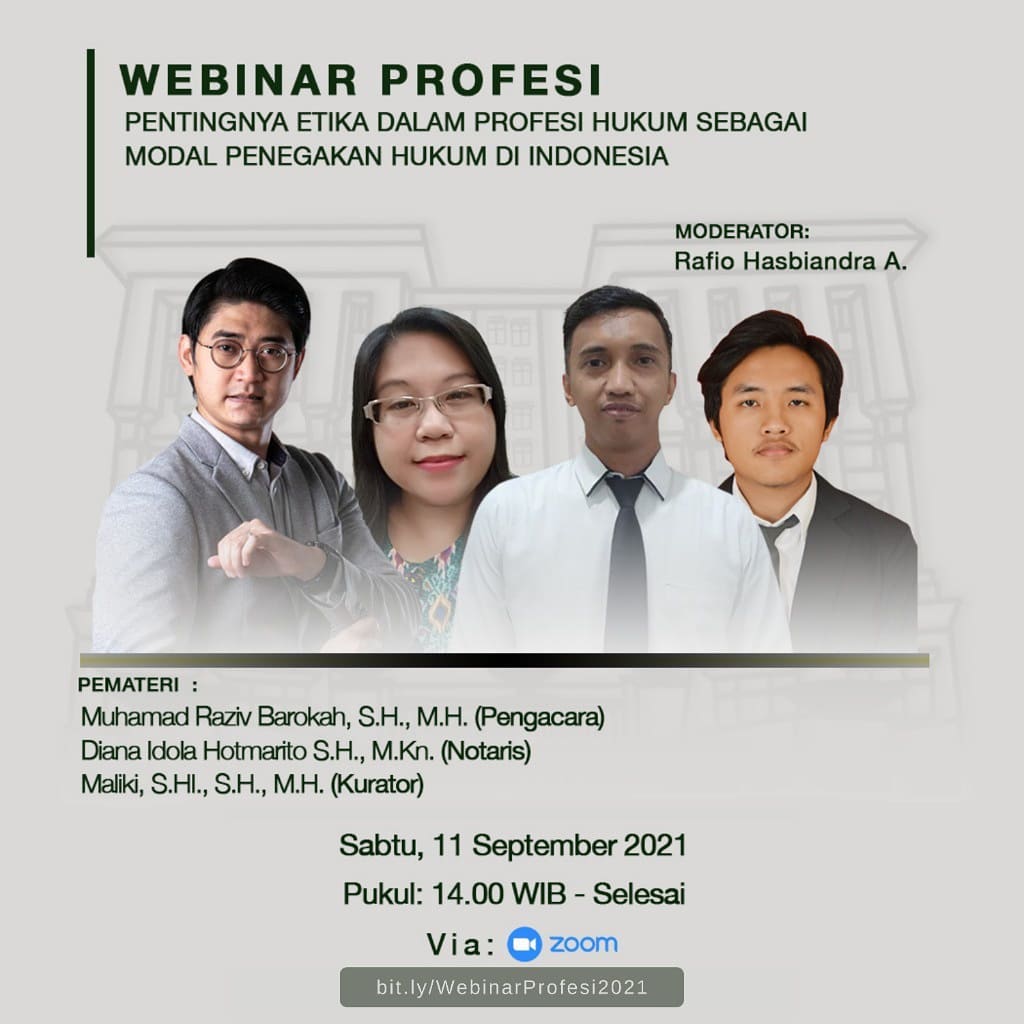 Webinar Profesi_Pentingnya Etika Dalam Profesi Hukum Sebagai Modal Penegakan Hukum Di Indonesia_Day1